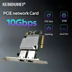 10Gbps PCIE To RJ45 Network Card X540 Gigabit Ethernet PCI Express Dual Ports LAN Adapter 10000Mbps For PC Desktop Win10/11