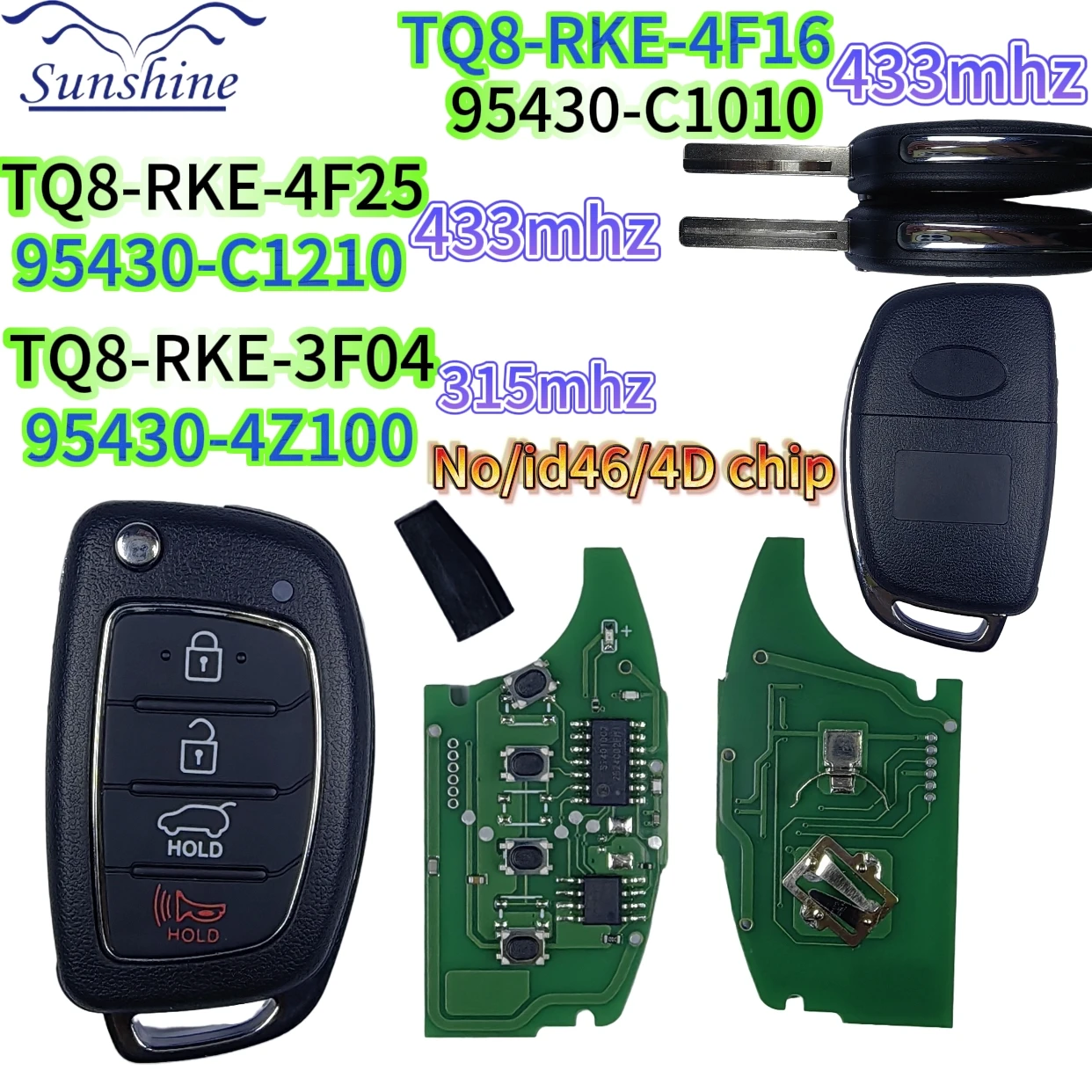 

Sunshine 95430-4Z100/C1210/C1010 TQ8-RKE-3F04/4F16/4F25 ID46/4D60 Chip 315/433MHz Flip Car Remote Key For Sonata 2014-2018