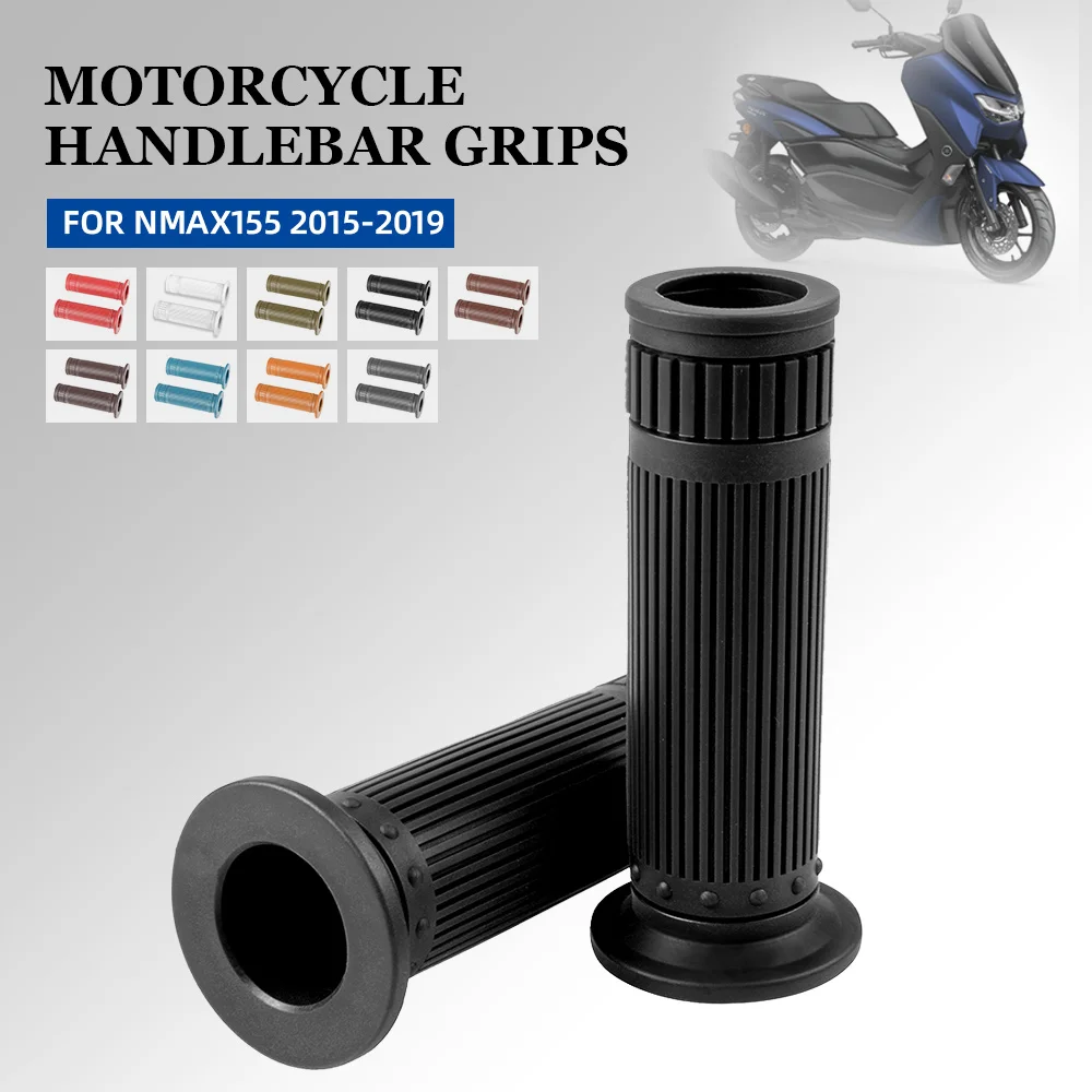 

For Yamaha NMAX155 N-MAX155 NMAX 155 2015-2019 2016 2017 2018 Motorcycle Universal handle Grip Brake Hands Grips