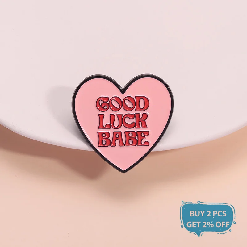 Good Luck Babe Enamel Pin Lesbian Pride Song Creative Pink Heart Brooch Lapel Backpack Badge Fashion  Jewelry Gift For Friends