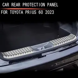 Car Rear Bumper Foot Plate Trunk Door Sill Guard Pedals Cover Protector Car Accessories For Toyota Prius 60 Series 2023 202 K5C8