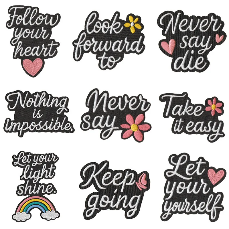 

1/9PCS Encouraging Language Patch Personality Embroidered Clothe Crafts Badges DIY Cartoon Apparel Sewing Supplies for Clothing.