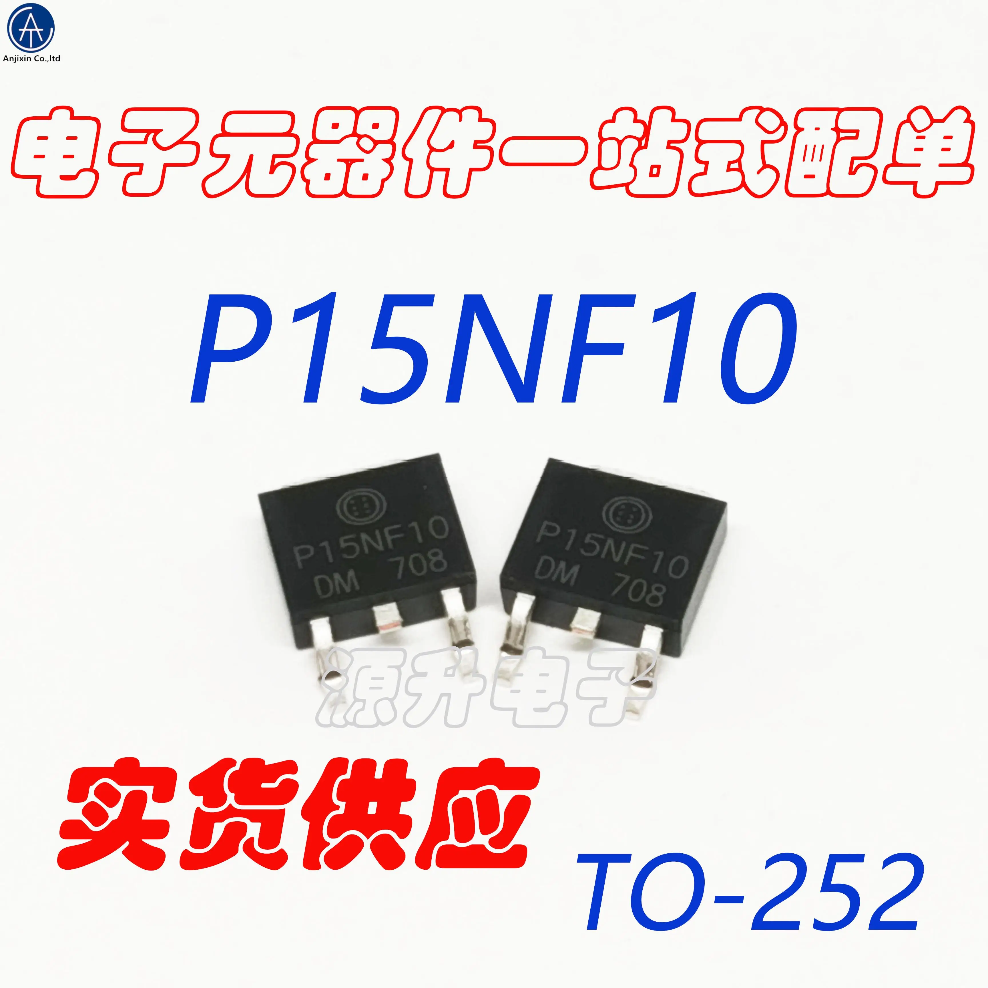 30 piezas 100% original nuevo P15NF10 efecto de campo MOS tubo SMD TO252