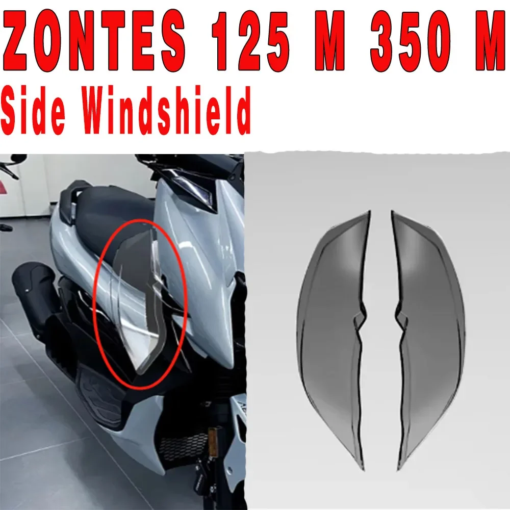 Fit ZONTES 125M 350M Motorcycle Accessories Side Windshield Leg Guards Side Plate For ZONTES 125 M 350 M