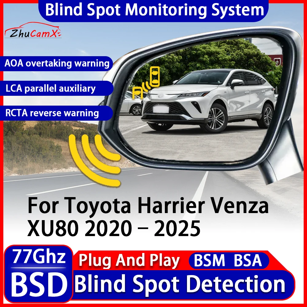 

BSD BSM RCTA Blind Spot Detection Monitoring Warning System Change Lane Assistance For Toyota Harrier Venza XU80 2020–2025