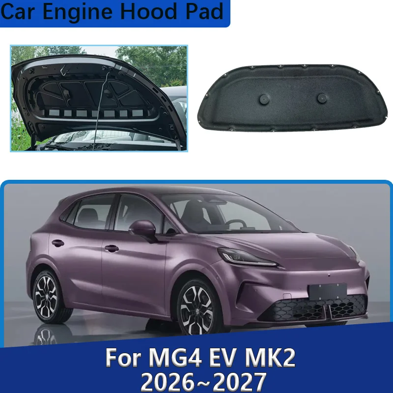

For MG4 EV MK2 Accessories 2026 2027 Front Hood Sound Insulation Mat Sound Absorption Noise Reduction Cotton Pad Car Accessories