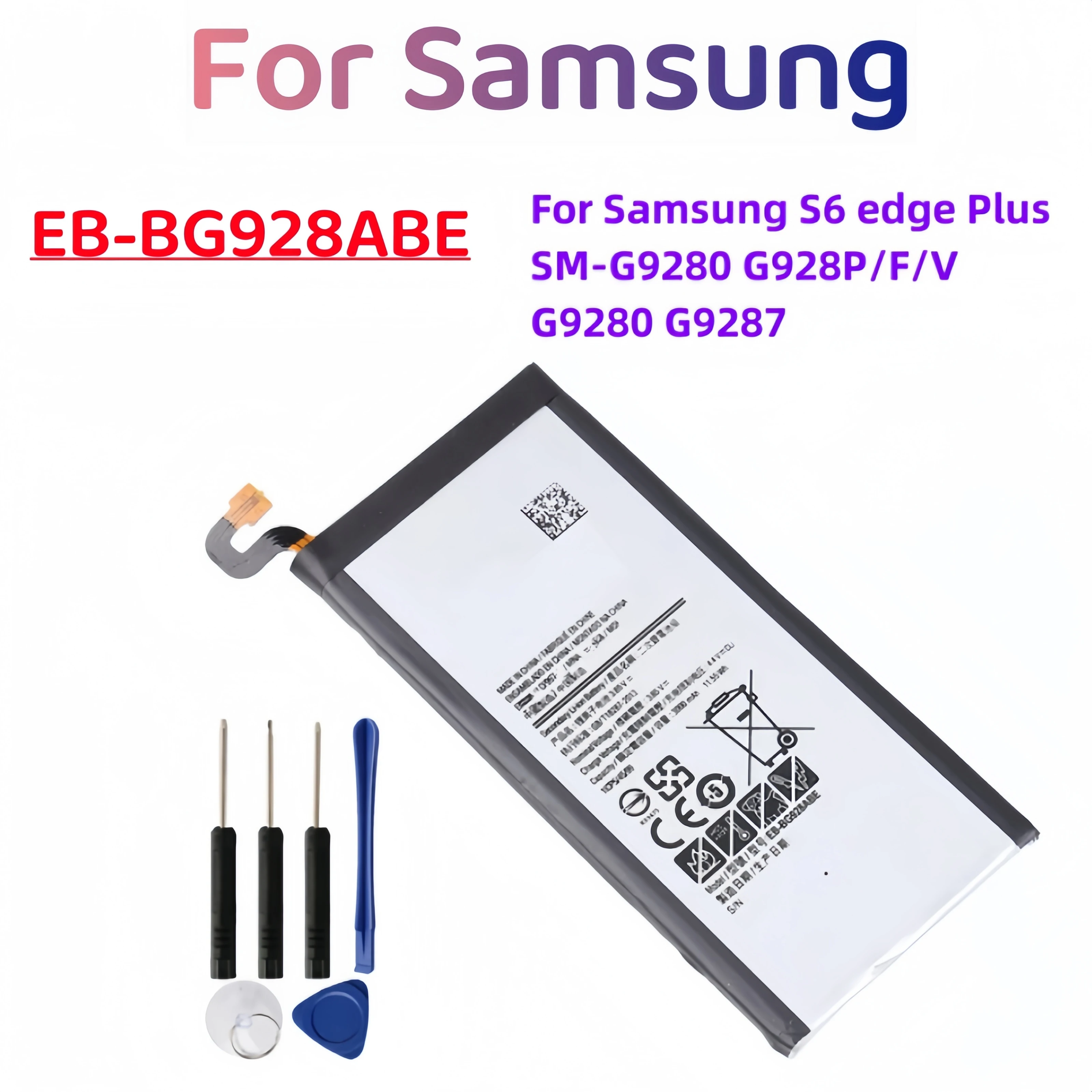 Brand New EB-BG928ABE 3000mAh Battery For Samsung S6 edge Plus SM-G9280 G928P G928F G928V G9280 G9287 Plus S6edge+ +Tools