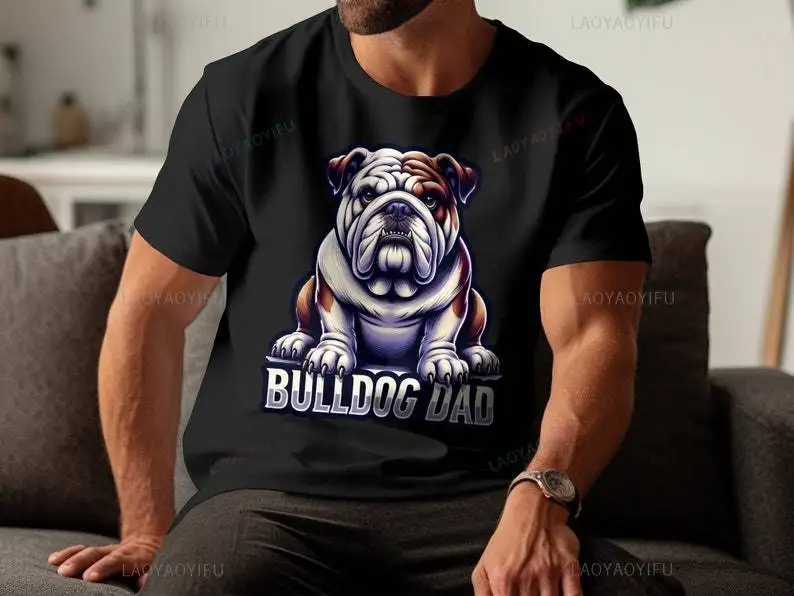 Bulldog Dad Cute Dog Lover Men Animal Graphic T Shirts Pet Parent Gift Casual Bulldog Owner Novelty T-shirt Classic Camisetas