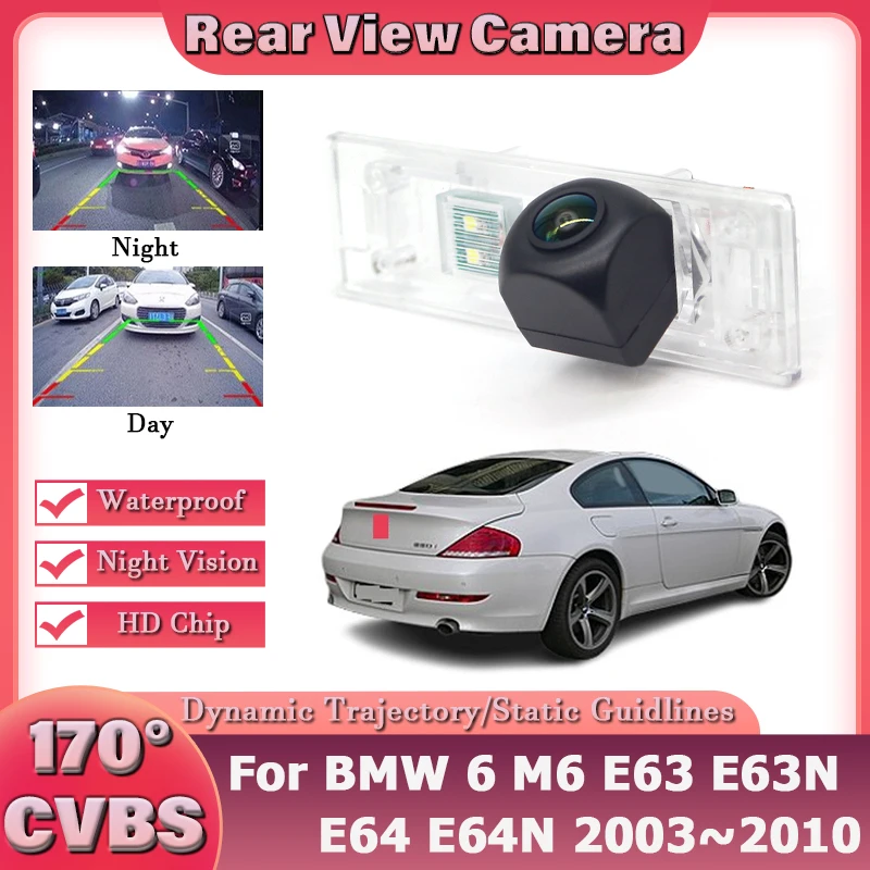 

170 ° Камера заднего вида с динамической траекторией парковки для BMW 6 M6 E63 E63N E64 E64N 2003 ~ 2010 CCD Full HD камера ночного видения