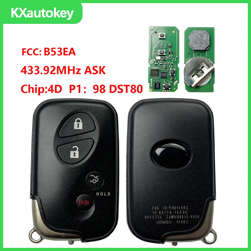 

KXK052017 For Lexus GS 2006+ Gs300 Gs350 Gs430 Gs460 Gs450H FCCID-B53EA Chip-4D P1 98 DST80 High Matching Smart Remote Key