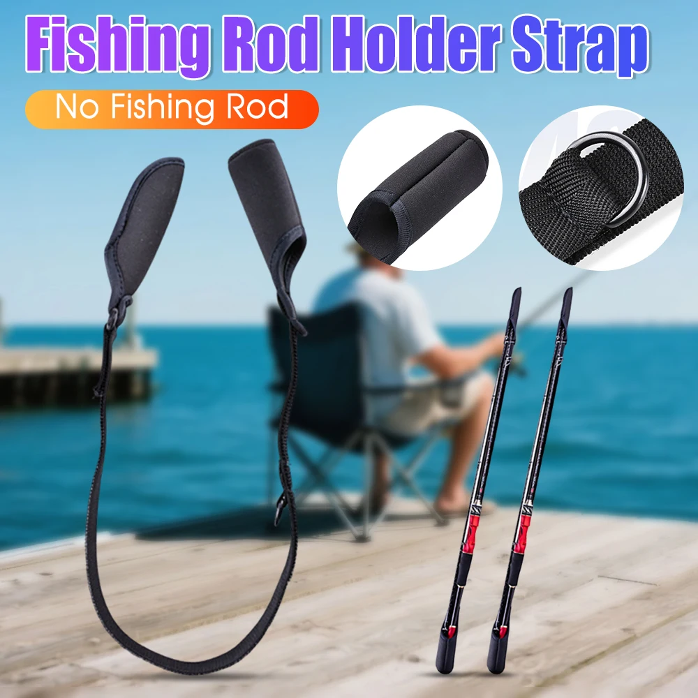 Fishing Rod Holder Strap Elastic Wrap Band Breathable Splash- Wear- Adjustable Outdoor Fish Tool