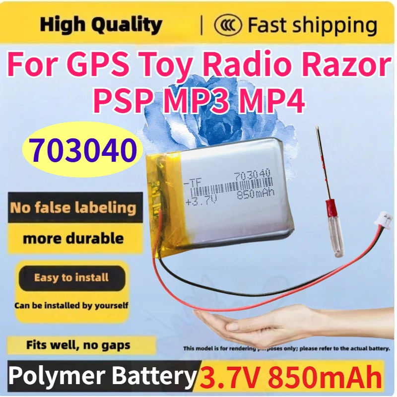 New 703040 3.7V 850mAh Li-polymer Rechargeable Battery Cell for GPS Toy Radio Razor PSP MP3 MP4 Replaceable Batteries