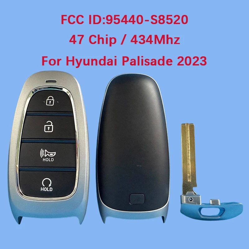 

CN020271 Aftermarket Smart Key Remote Auto Start 47 Chip 433Mhz PN: 95440-S8520 FCC ID TQ8-FOB-4F26 For Hyundai Palisade 2023