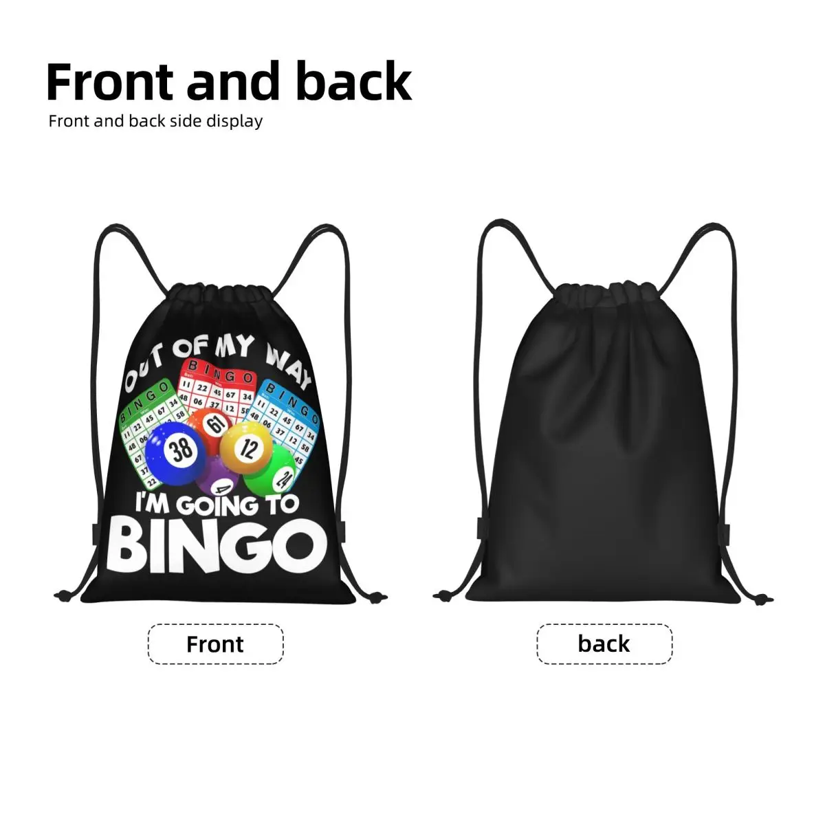 Out Of My Way I'm Going To Bingo Night Gambling Bingo Drawstring Backpack Sports Gym Bag for Men Women Shopping Sackpack