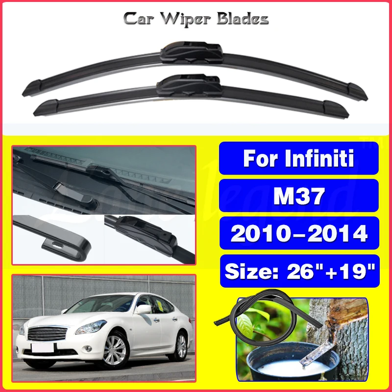 

Car Front Windshield Wipers For Infiniti M37 2010 - 2014 Wiper Blade Rubber Car Windshield Windscreen Accessories 26"+19"