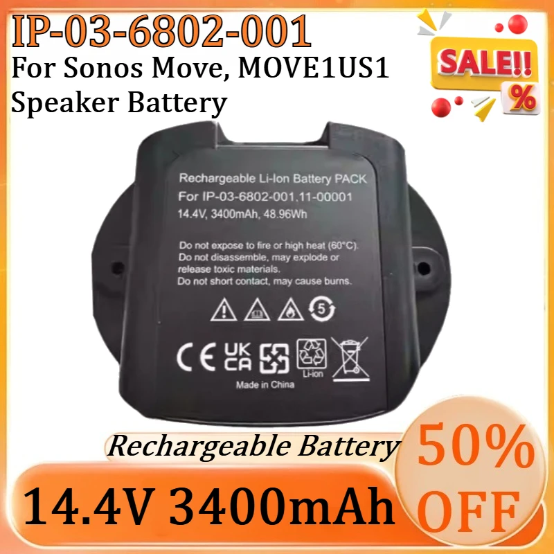 New For IP-03-6802-001/111-00001 14.4V 3400mAh Replacement Battery For Sonos Move, MOVE1US1 Speaker Battery
