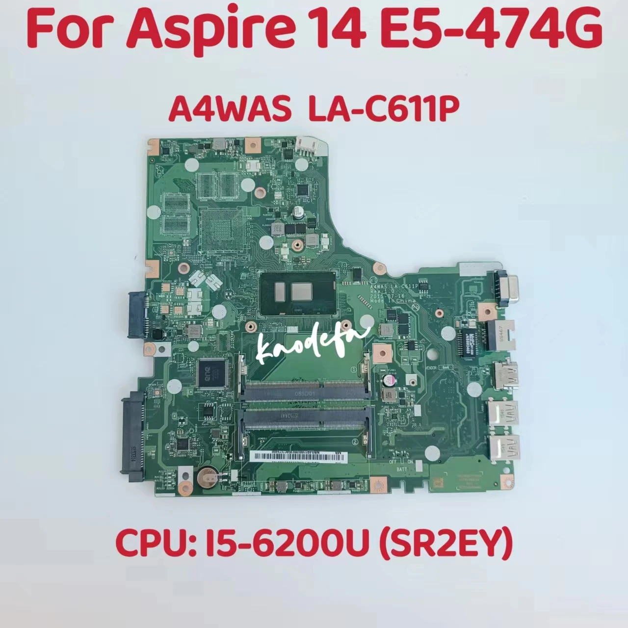 

A4WAS LA-C611P Mainboard For ACER Aspire 14 E5-474 E5-474G Motherboard Mainboard CPU: I5-6200U SR2EY 100% Test OK