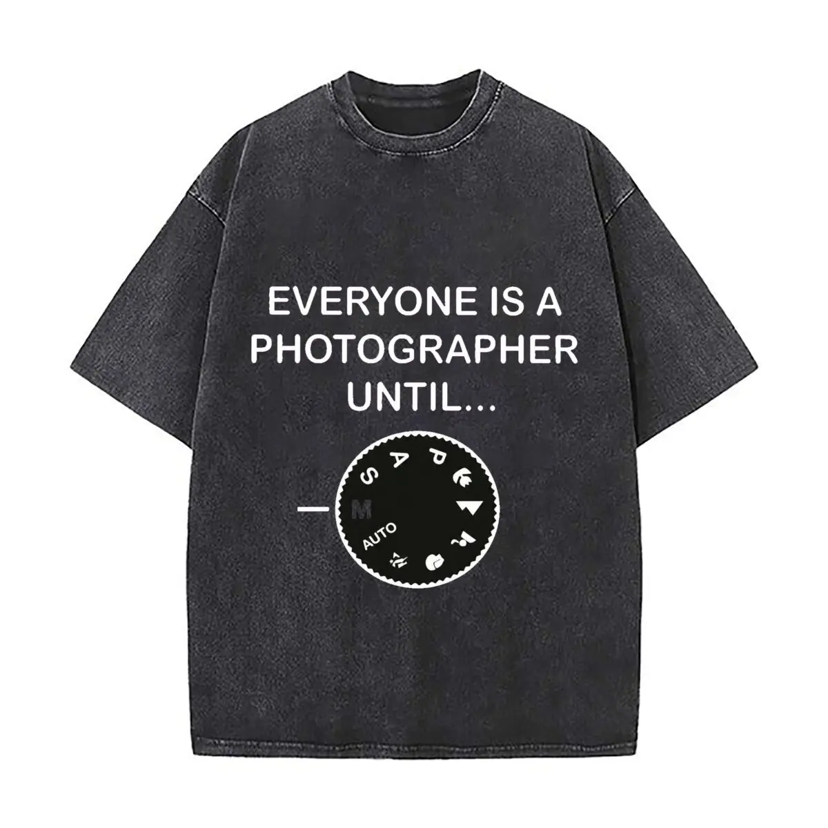 Everyone Is Photogenic Until Camera Mode Dial Auto Graphic Distressed Faded Baggy Streetwear Tops for Park Hangouts