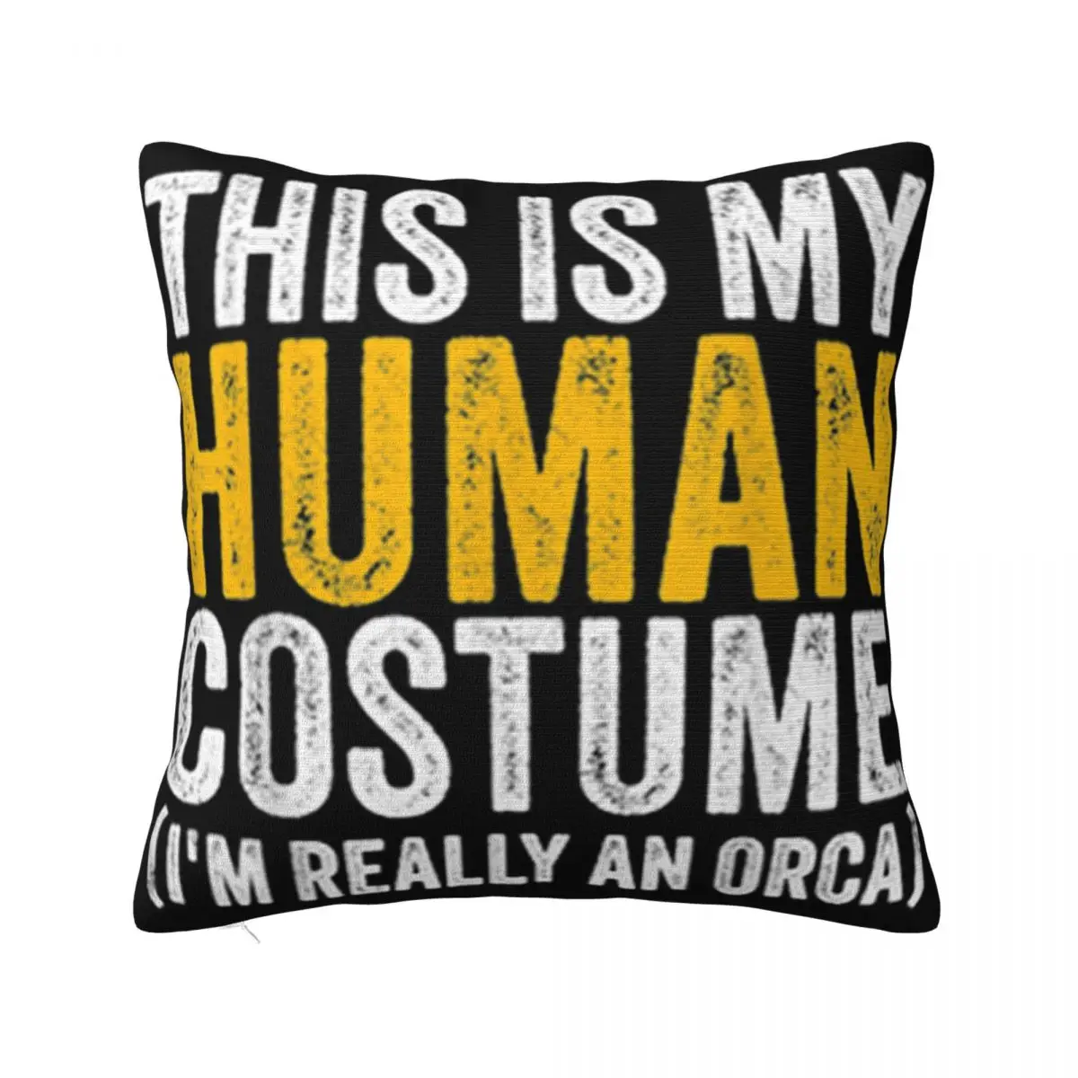 Awesome This Is My Human Costume Im Really An Orca Halloween Whale Punk Selling Pillow Case