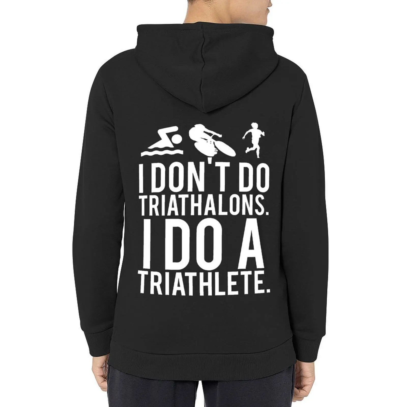 

I don't do triathlons I do a triathlete Hoodie male clothes anime clothes hooded shirt men's clothing new in hoodies