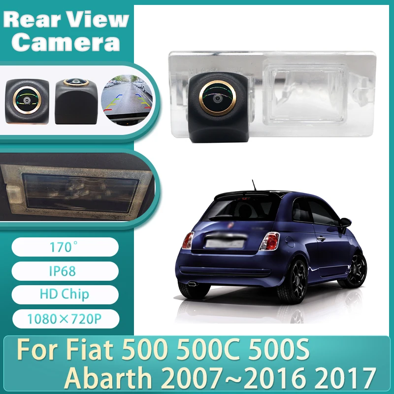 Car Reversing Rear View Camera Night Vision Waterproof For Fiat 500 500C 500S Abarth 2007~2011 2012 2013 2014 2015 2016 2017