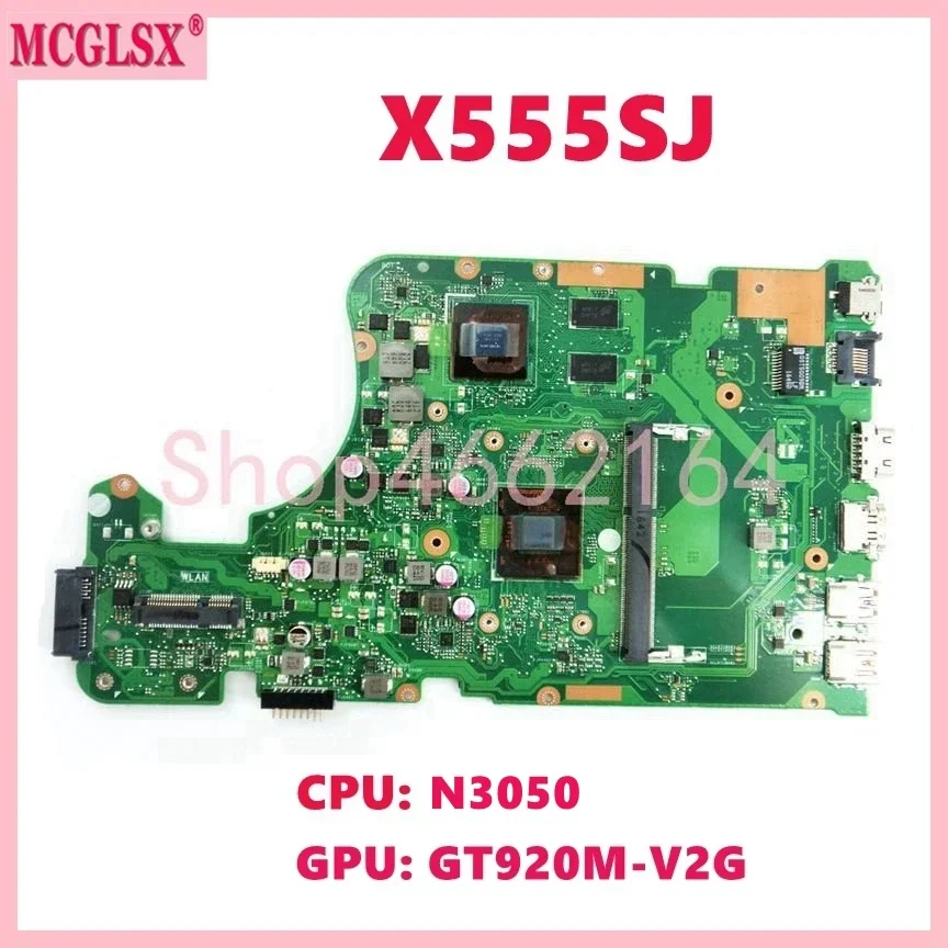 

X555SJ With N3050 CPU GTX920M-V2G GPU Notebook Mainboard For ASUS X555 X555S X555SJ K555S A555S Laptop Motherboard Tested OK