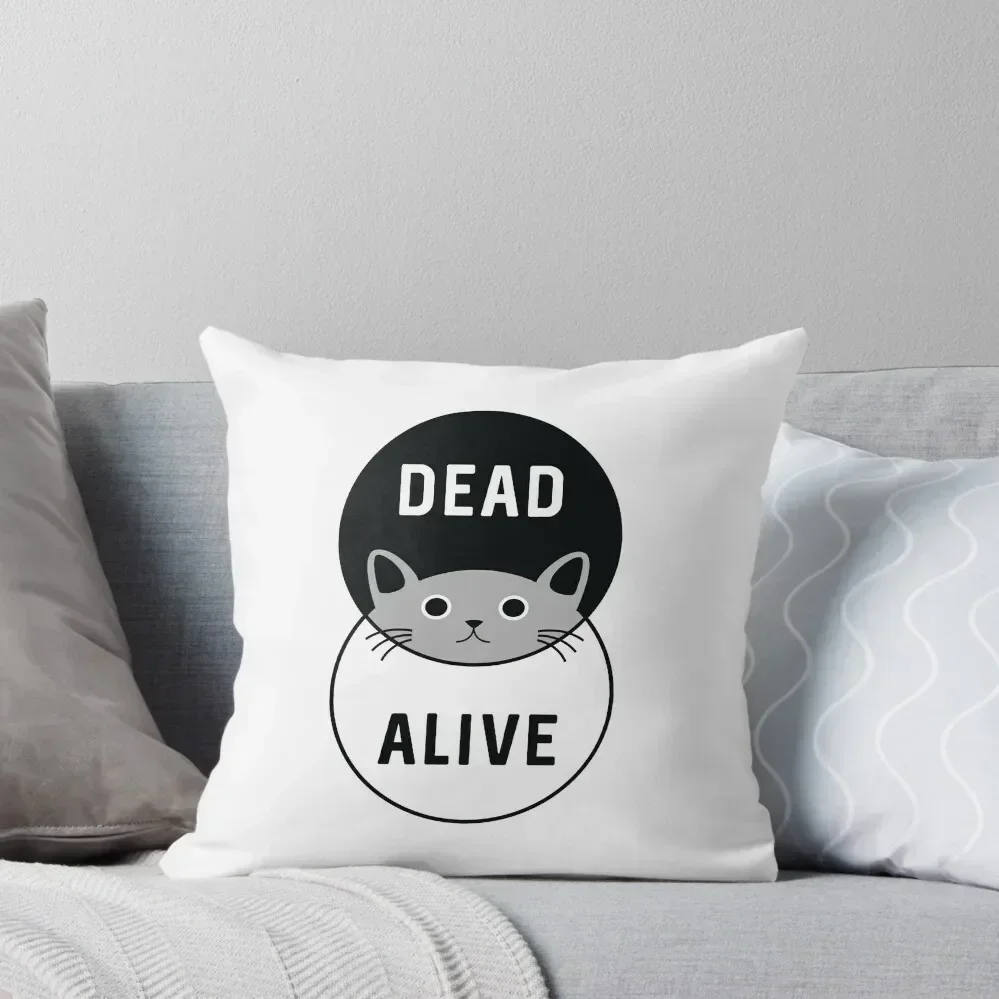 Schrodinger's Cat: Dead or Alive! Throw Pillow luxury decor Christmas Pillowcase Rectangular Cushion Cover pillow