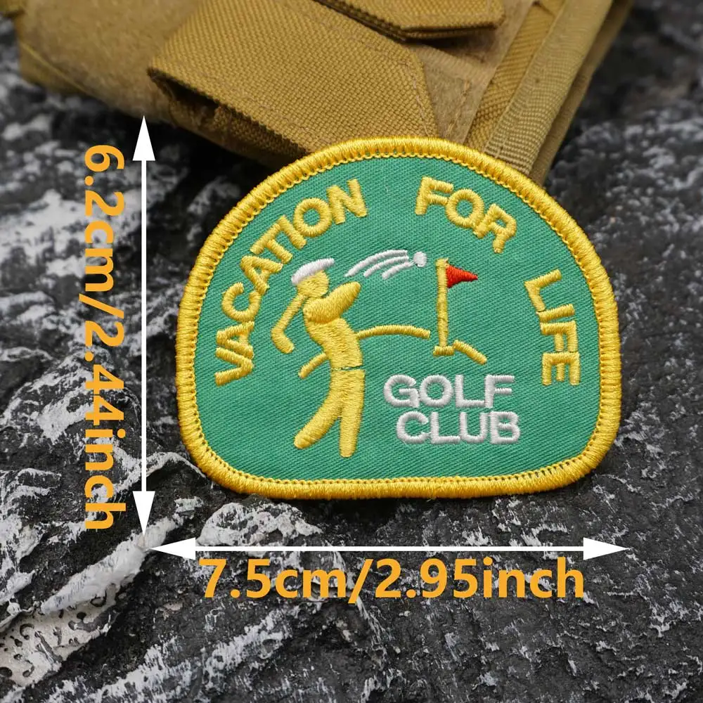 VACATION FOR LIFE GOLF CLUB Embroidered Patch with merrow border, Sewable Applique for Clothing and Accessories