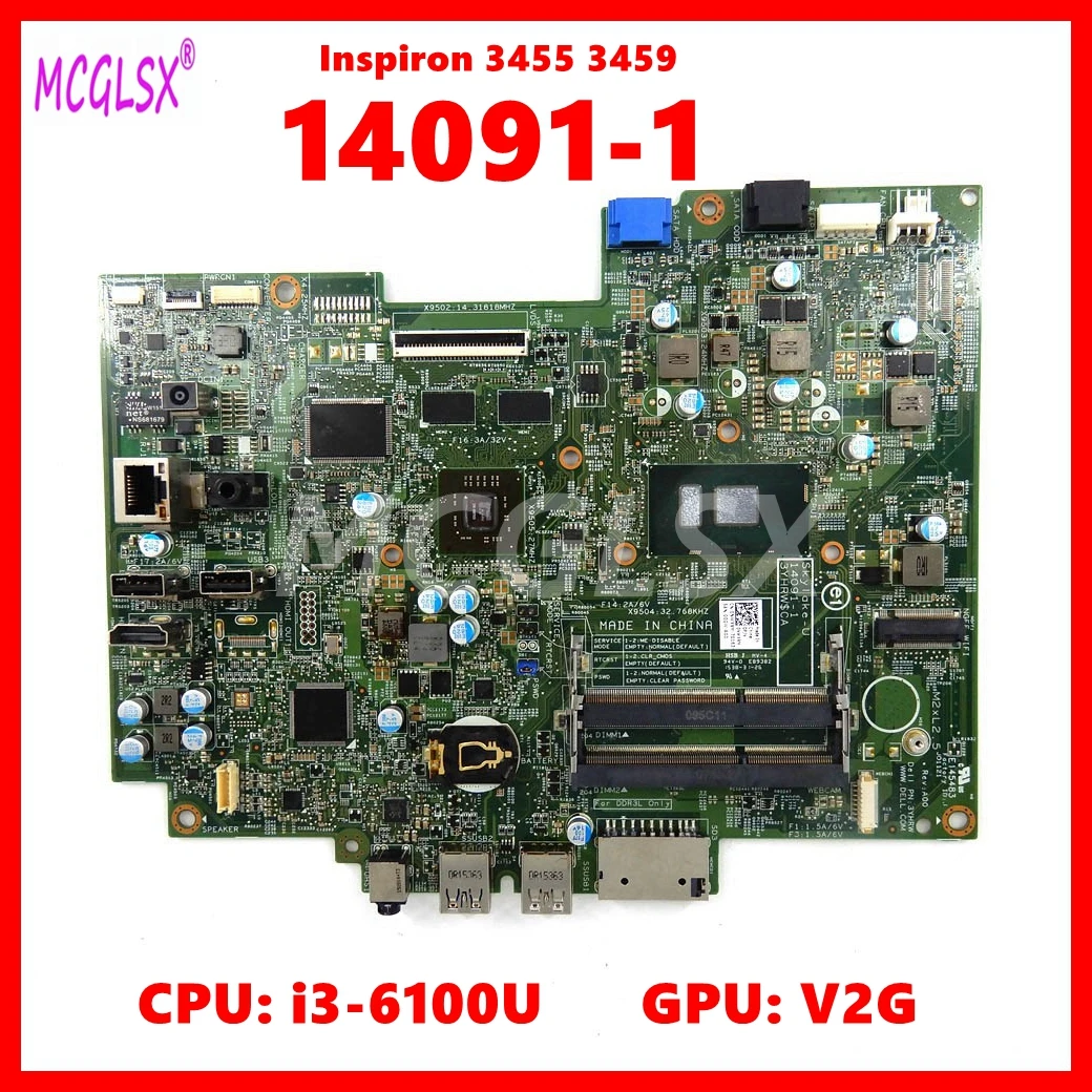 

14091-1 Mainboard For Dell Inspiron 3263 3455 3059 3459 Motherboard With i3-6100U CPU V2G GPU 100% Tested working OK