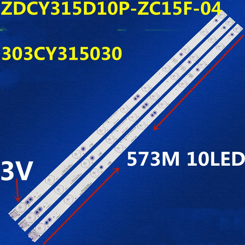 3VLED Backlight Strip For LE-32E100 LE-32E101 ZDCY315D10M-ZC15F-04 ZDCY315D10P-ZC15F-04 303CY31503D 303CY31503C Dw-32d1a