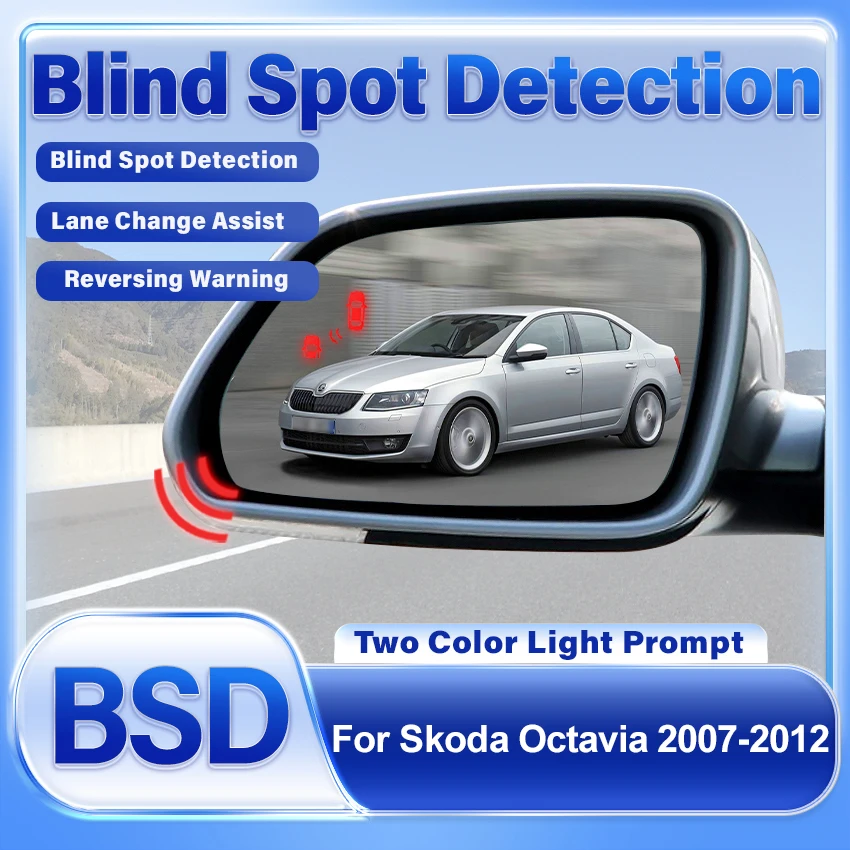 Car Drive Mirror BSD BSM BSA Blind Spot Detection System Change Lane Aided Rear Radar Parking Sensor For Skoda Octavia 2007-2012