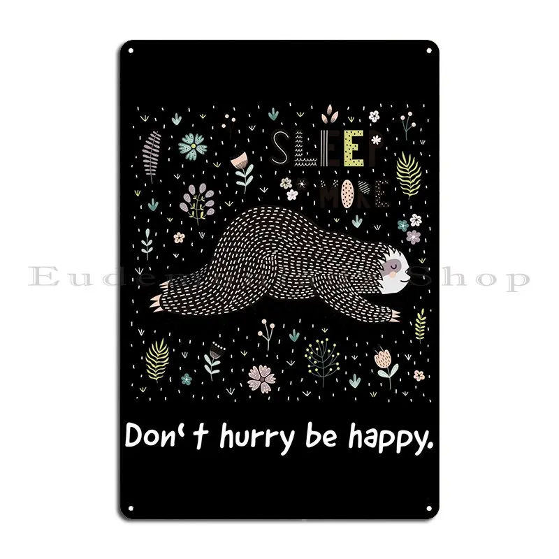 Sloth Lazy Chill Relax Gif Metal Plaque Poster Cave Printing Printing Pub Cinema Tin Sign Poster