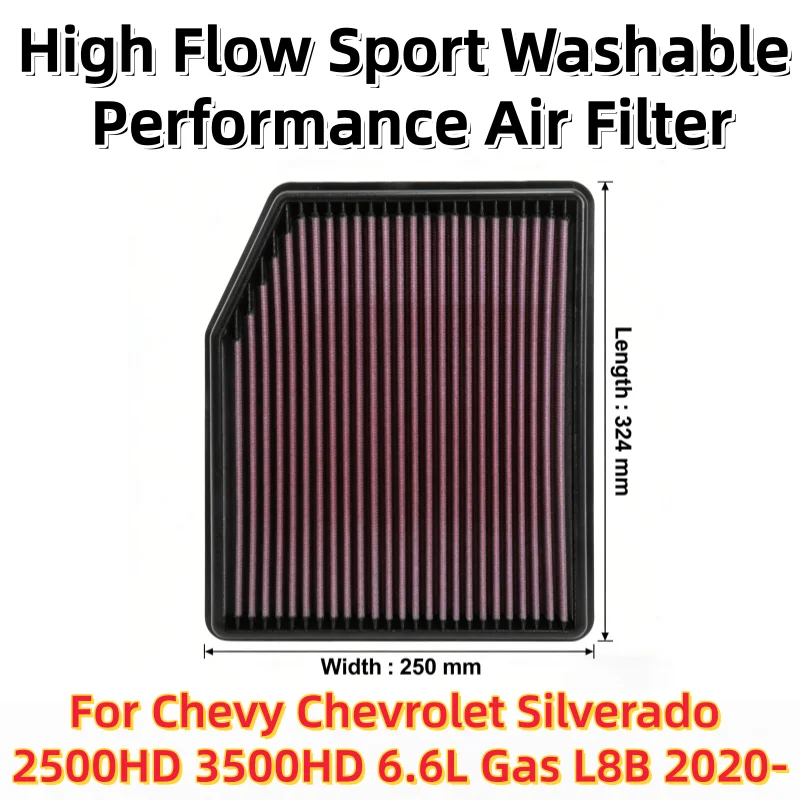 

For Chevy Chevrolet Silverado 2500HD 3500HD 6.6L Gas L8B 2020- High Flow Sport Washable Performance Air Filter 33-5083 84121217