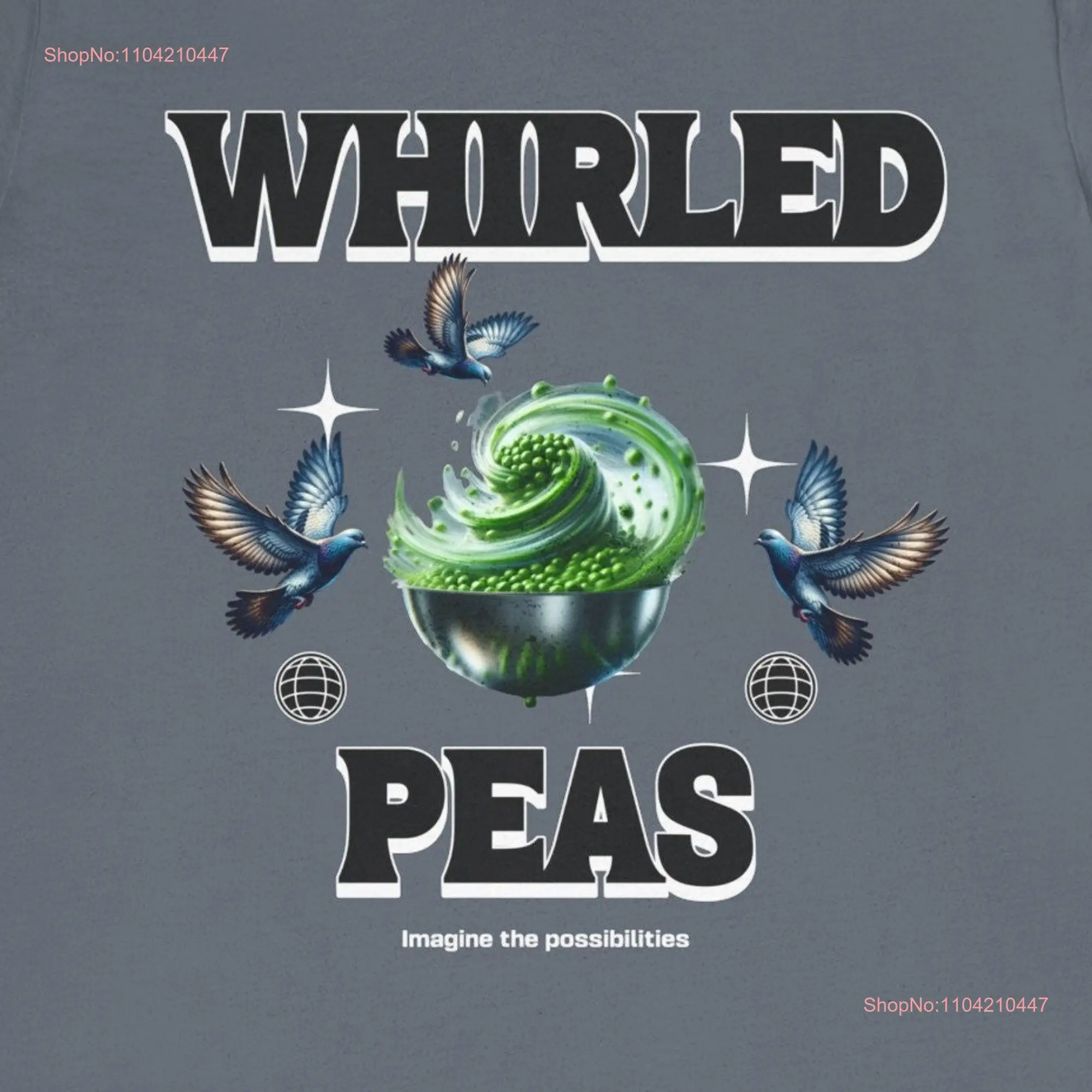 Whirled Peas T Shirt Funny Unique Peace Cute Humor Design Cool Casual Wear Trendy Statement short Sleeve