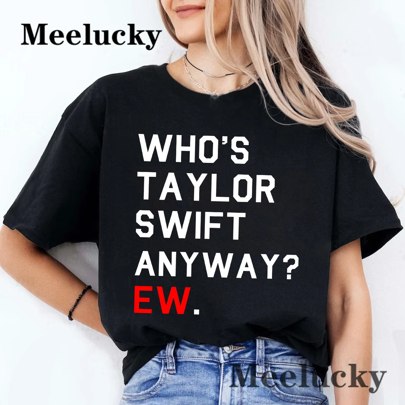 Who's Anyway Graphic Women T Shirt Fashion High Cotton Fashion Short Sleeves T-shirts Streetwear T-shirt