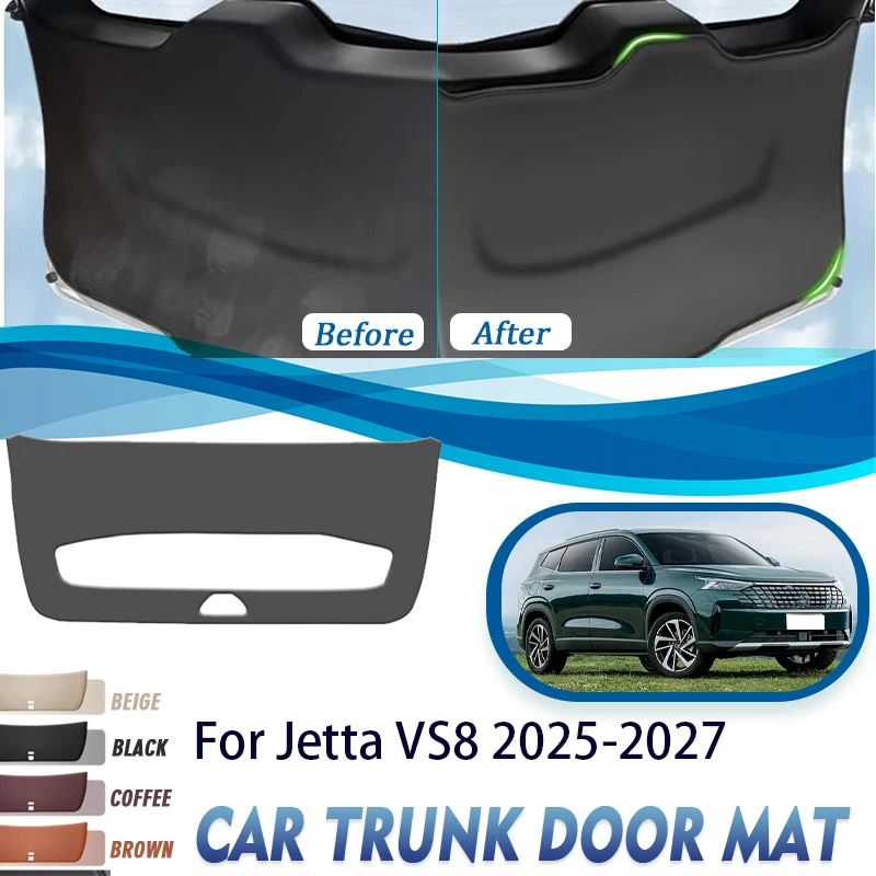 Car Trunk Tailgate Pads For Volkswagen Jetta VS8 2025 2026 2027 Anti-dirty Mats Cargo Liner Door Cover Boot Rug Auto Acesssories