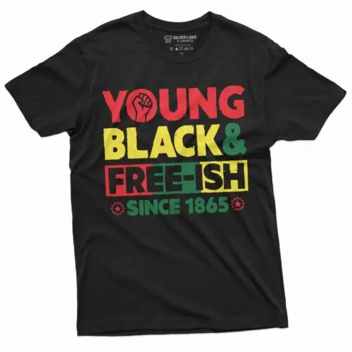 Young Black and Free-ish Juneteenth Shirt Black Freedom Day Shirt Jububilee Gift