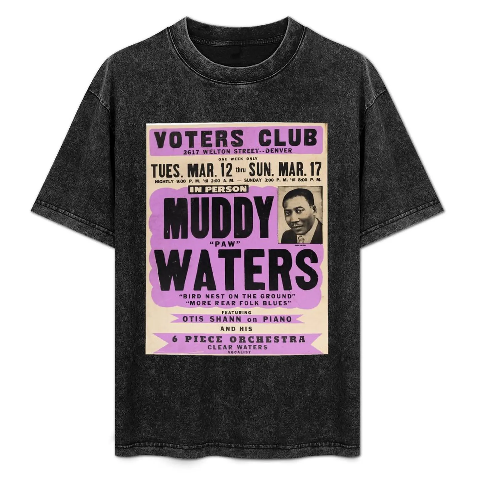 

Muddy Waters, blues concert poster, 1960s T-Shirt Plus Size Solid Color T-Shirt