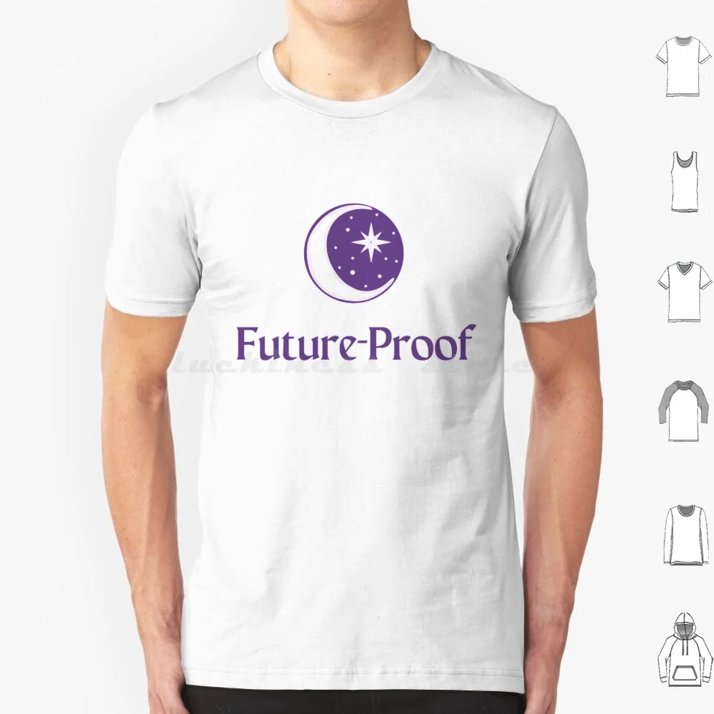 Future Proof T Shir…