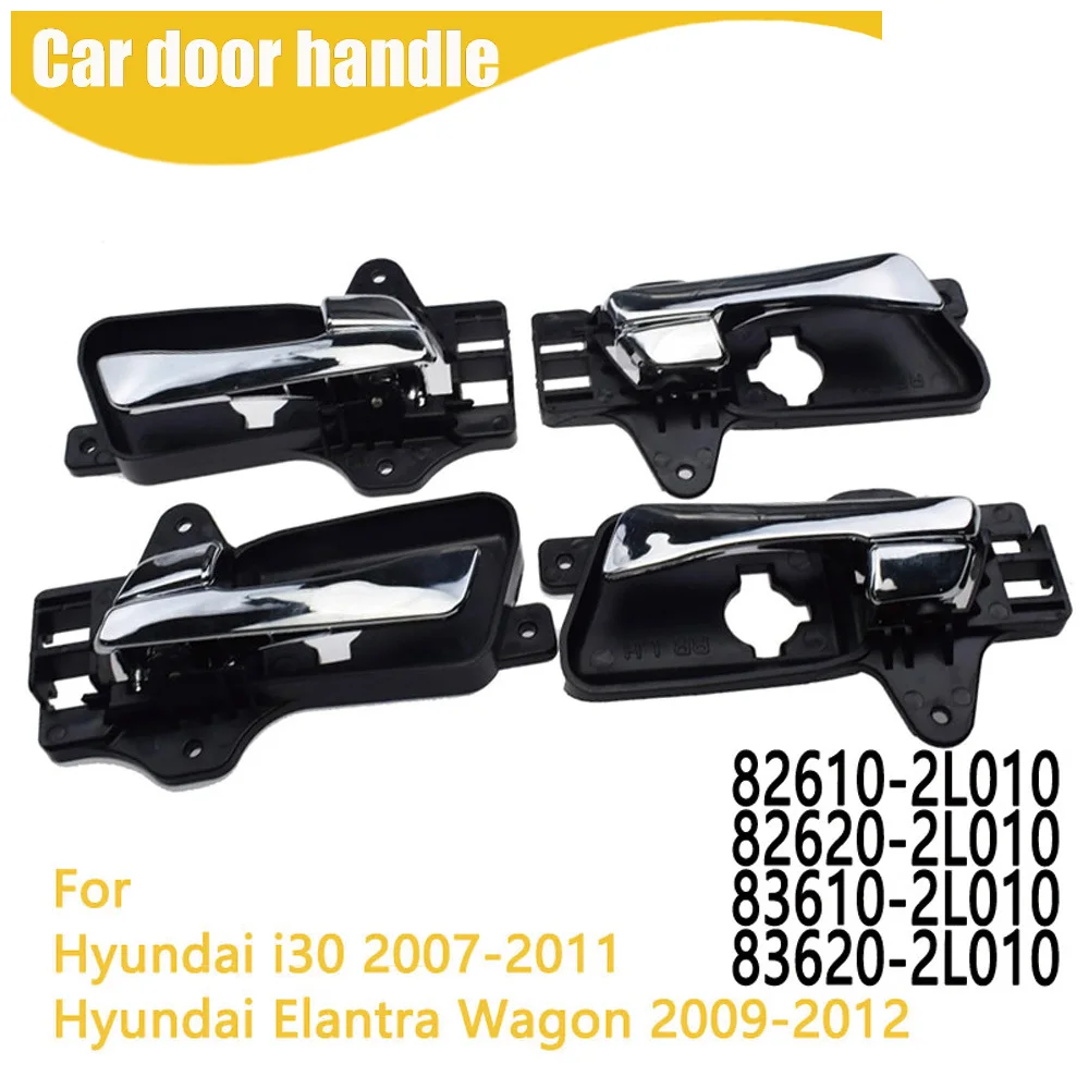

Interior Door Handle For Hyundai i30 2007-2011 82610-2L010 82620-2L010 83610-2L010 83620-2L010