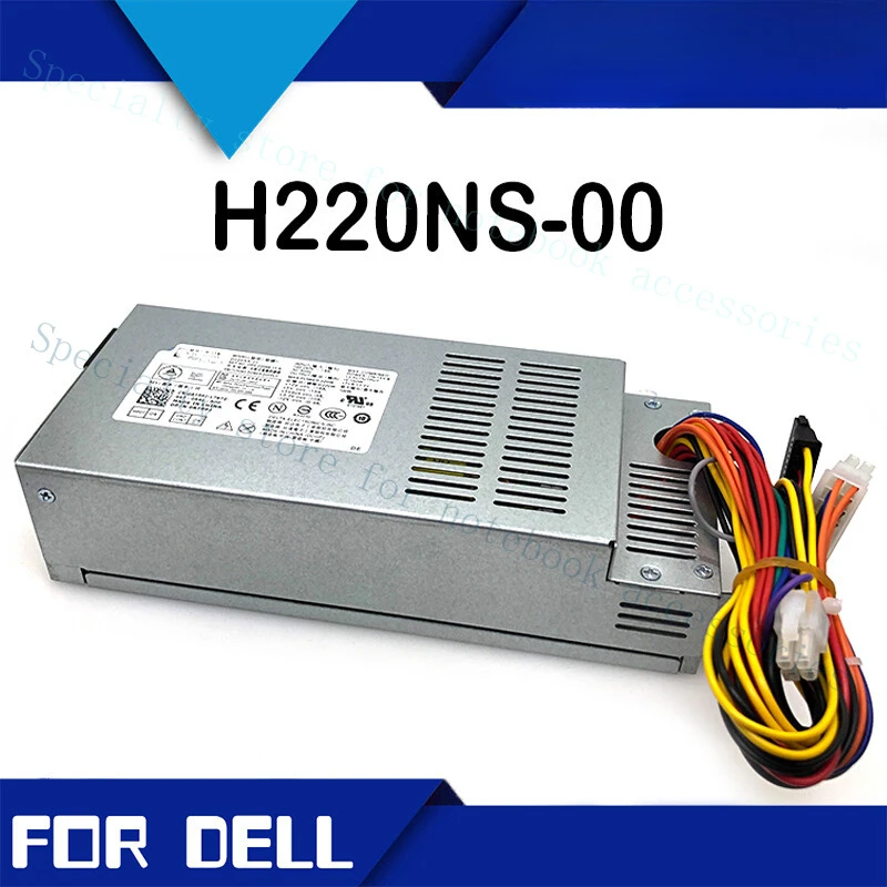 

A+For DELL 270S 660S Small Chassis Power Supply L220AS-00 H220NS-00