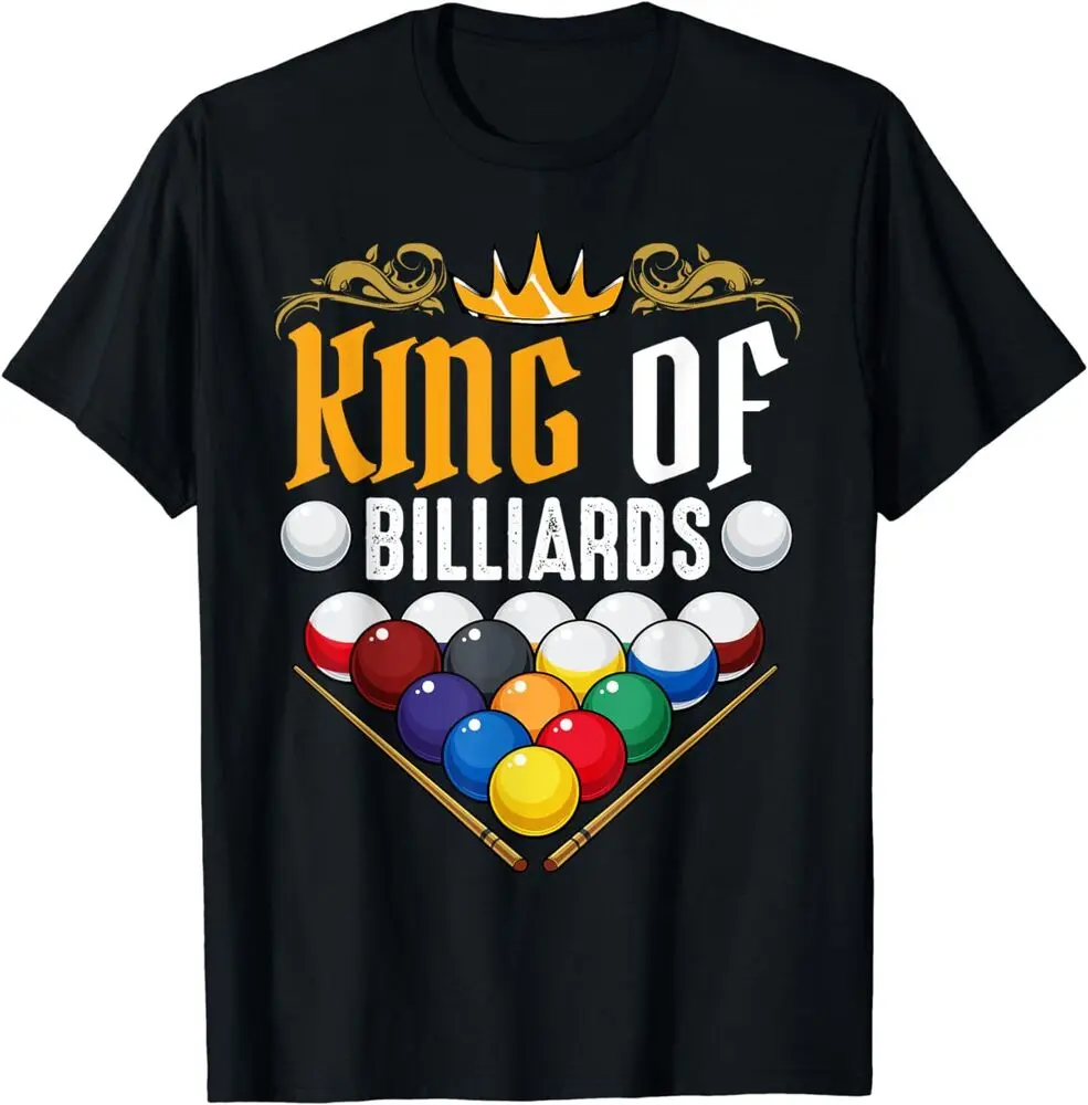 King Of Billiards Pool Billiard Snooker Lover Hobby Player T-Shirt For Men Clothing Women Short Sleeve Tees Y2K Tops