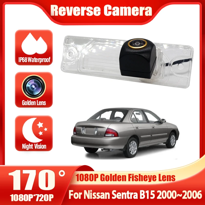 HD CCD Night Vision Waterproof Backup Rear View camera For Nissan Sentra B15 2000~2003 2004 2005 2006 1080P license plate Camera