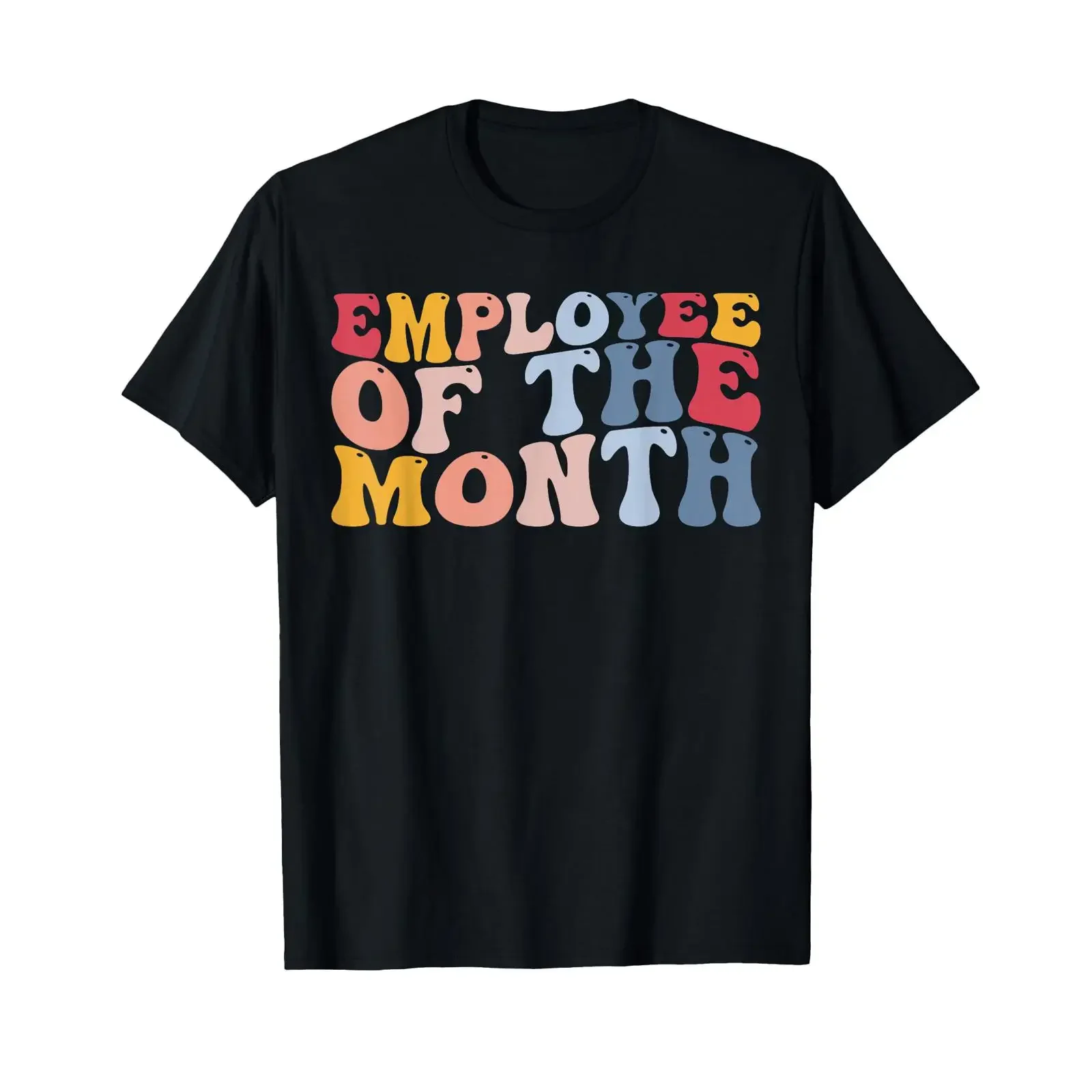 Employee Appreciation Best of The Month T Shirt vintage Washed streetwear Top For Everyday Wear graphic Soft Slightly