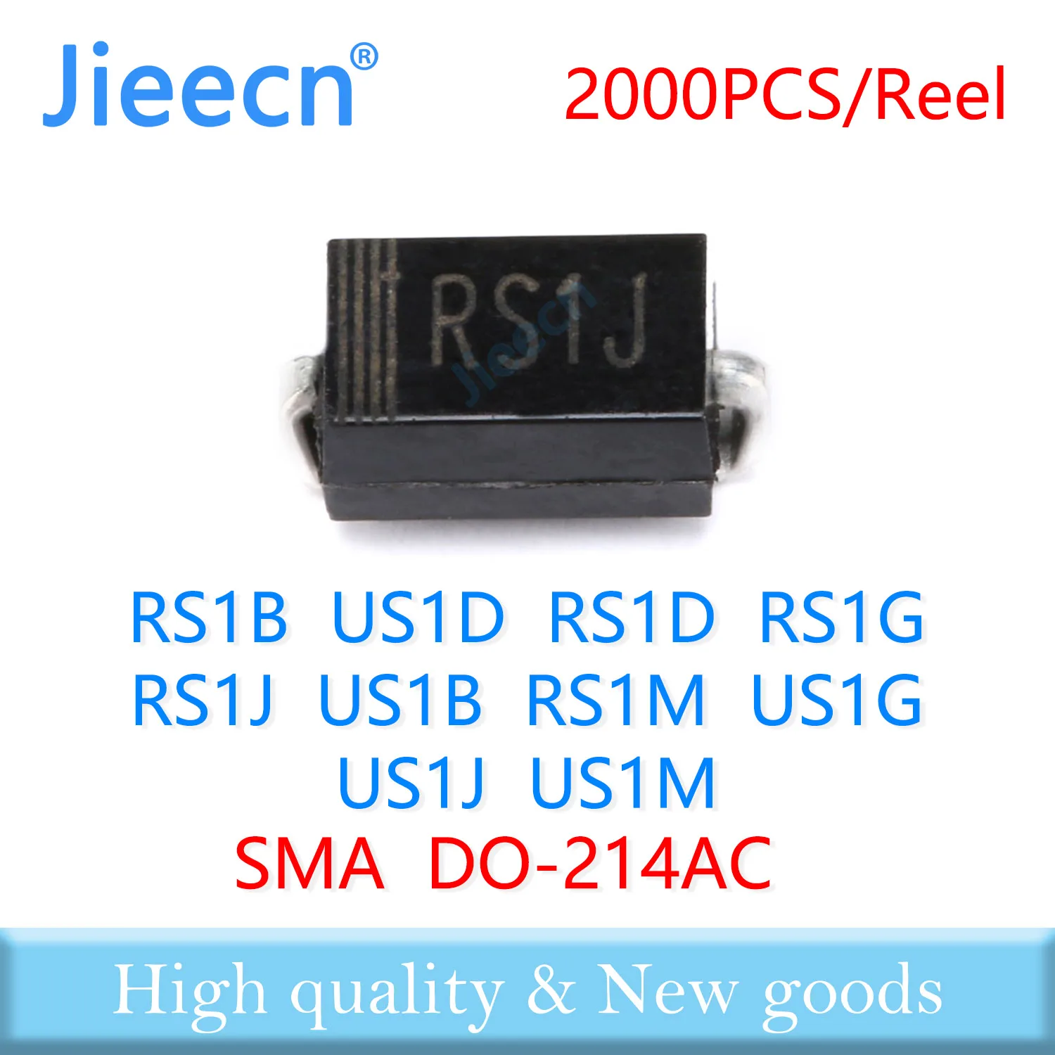 

Jieecn 2000 шт. SMA DO-214AC RS1B US1D RS1D RS1G RS1J US1B RS1M US1G US1J US1M китайский SMD диод высокого качества