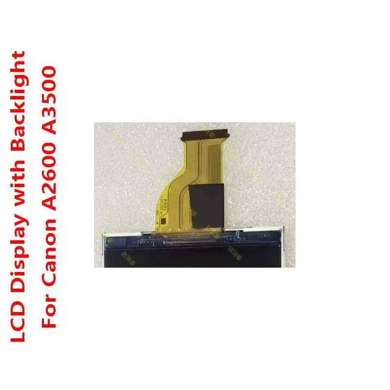 

ЖК-дисплей с подсветкой для Canon A2600 A3500, экран дисплея, внутренний ЖК-экран