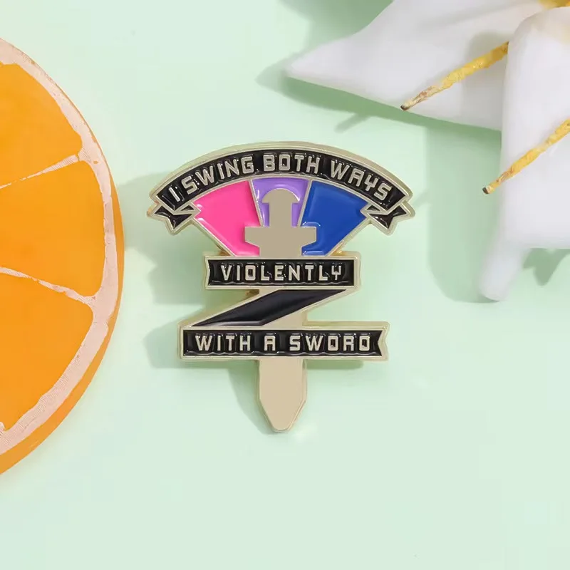 I Swing Both Ways Violently With A Sword Enamel Pin Funny LGBTQ Gay Bisexual Brooch Lapel Badge Pride Jewelry Gift Wholesale