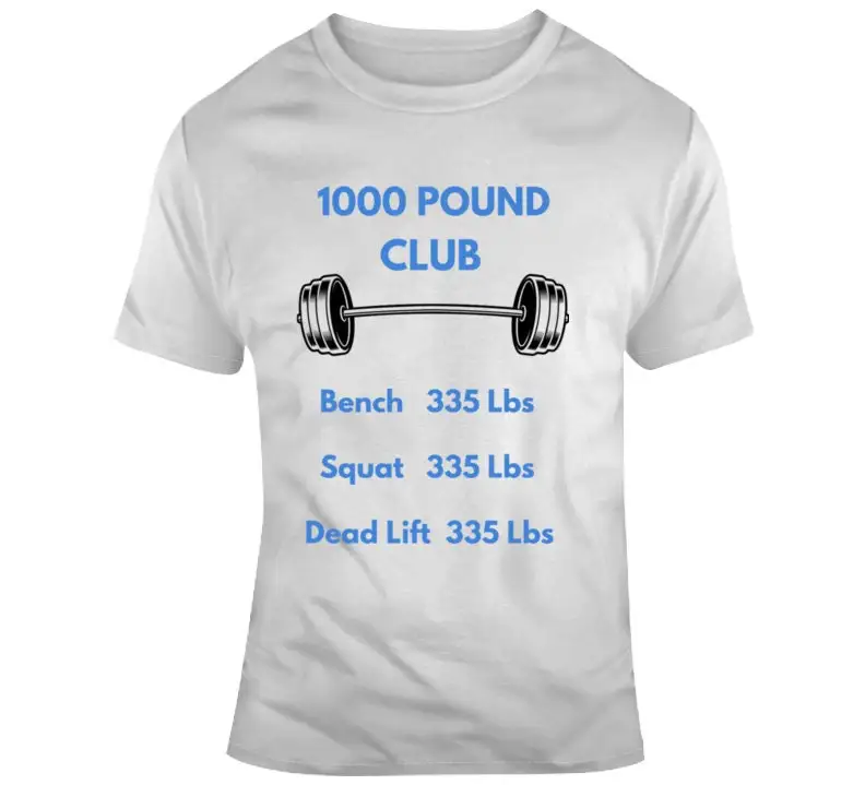 1000 Pound Club T Shirt