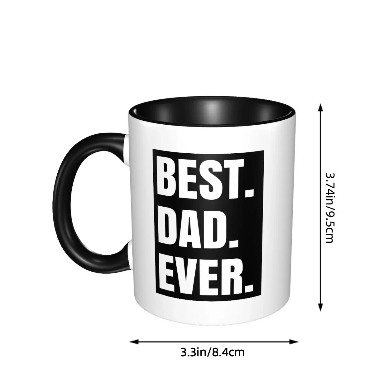 Best Dad Ever Father Birthday Gift Papa Mug Funny Ceramic Coffee Cups Tea Mugs Milk Cup Drinkware Gifts for Friends
