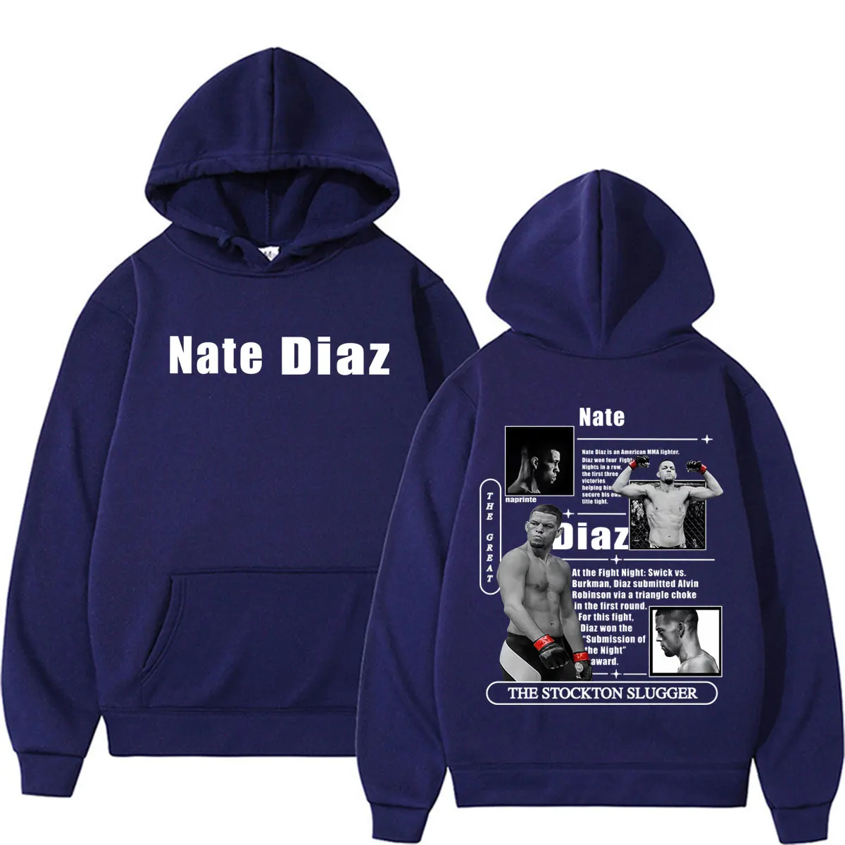 Nate Diaz The Stockton Slugger Fan Gifts Sweatshirts Men Women Fashion Violence Aesthetic Hoodies Casual Fleece Oversized Hoodie